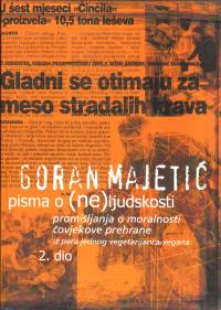 Literatura - Goran Majetić: Pisma o (ne)ljudskosti 2 [ 120.03 Kb ]
