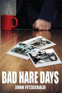 Literature - John Fitzgerald: Bad Hare Days [ 29.16 Kb ]
