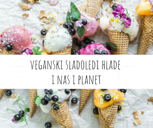 veganski sladoledi hlade i nas i planet [ 732.16 Kb ]